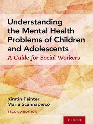 cover image of Understanding the Mental Health Problems of Children and Adolescents